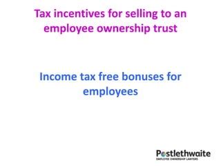 eot tax free bonus|Employee Ownership: Paying tax.